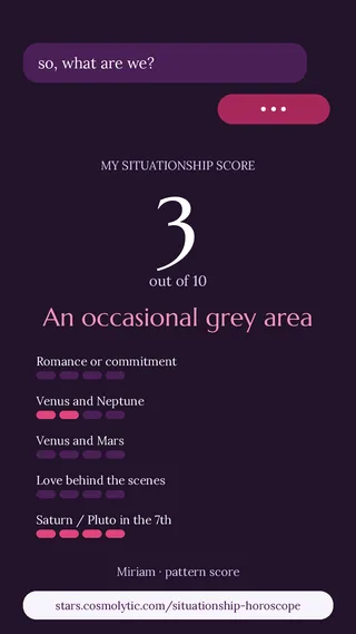 Miriam’s story image: situationship score 3 out of 10 on plum with pink score bars